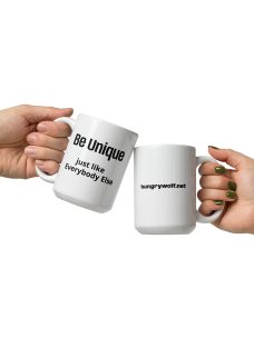 Be Unique White glossy mug